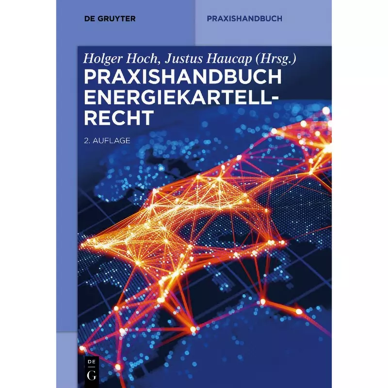 Praxishandbuch Energiekartellrecht