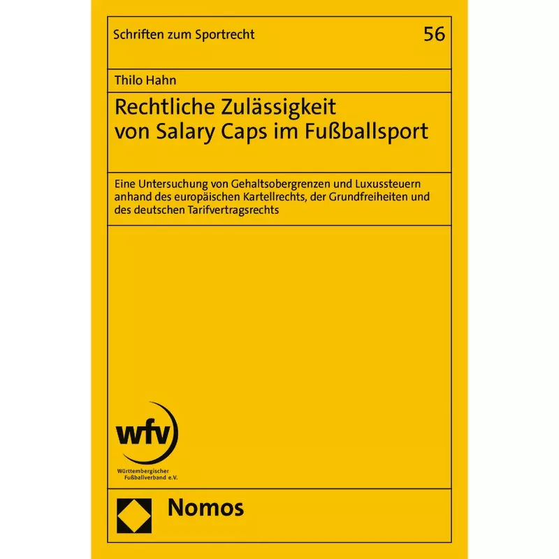 Rechtliche Zulässigkeit von Salary Caps im Fußballsport