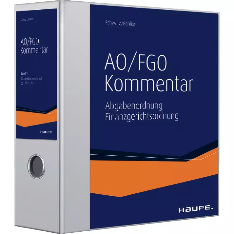 Kommentar zur AO und FGO - steuerliches Verfahrensrecht - mit Fortsetzungsbezug