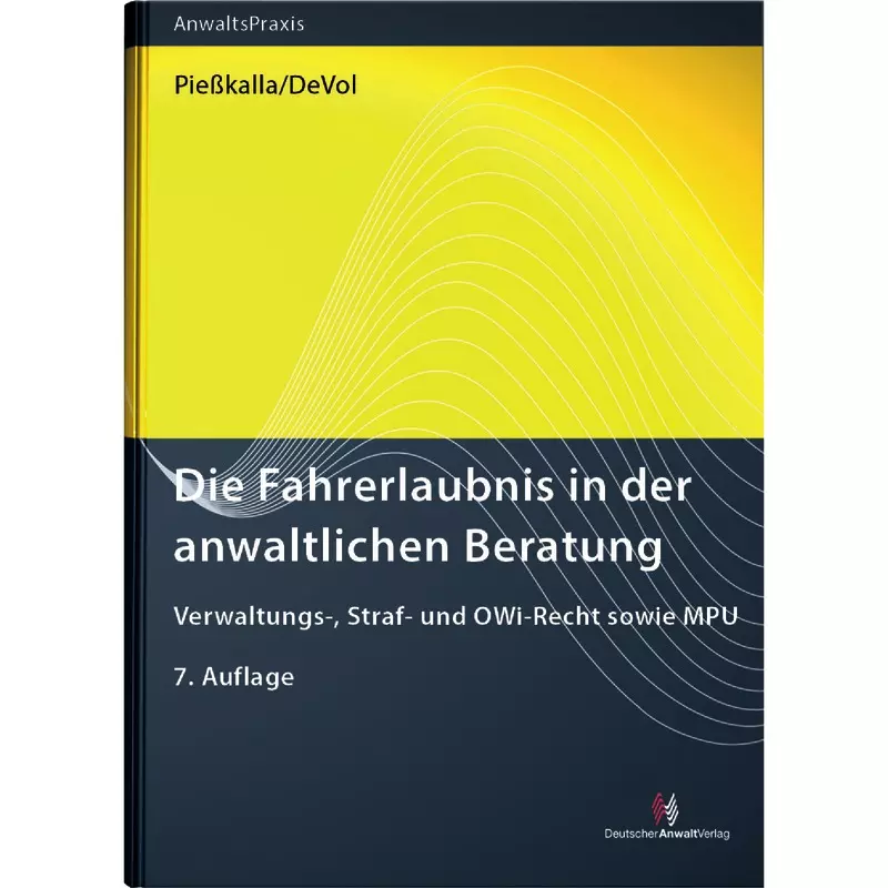 Die Fahrerlaubnis in der anwaltlichen Beratung