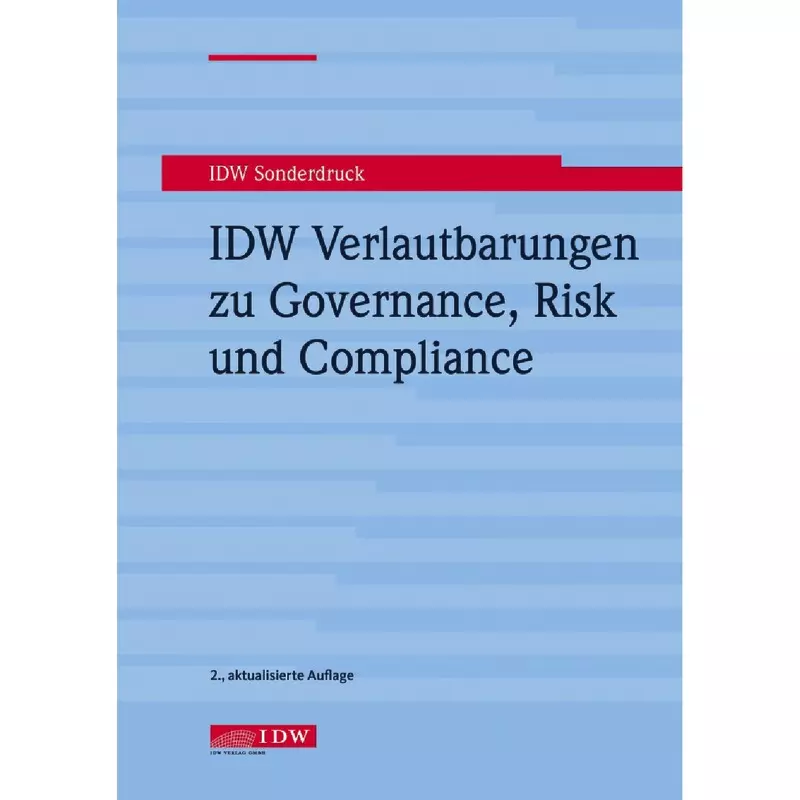 IDW Verlautbarungen zu Governance, Risk und Compliance