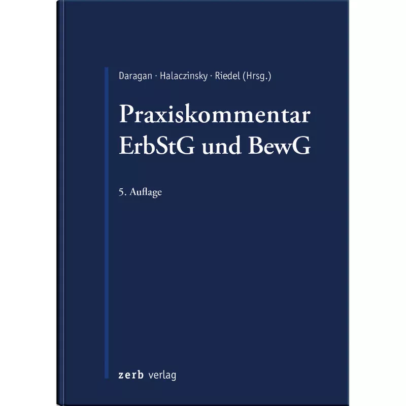 Praxiskommentar ErbStG und BewG