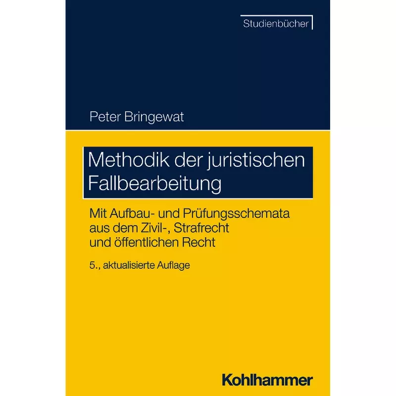 Methodik der juristischen Fallbearbeitung