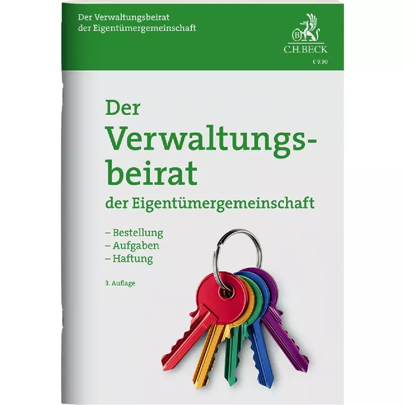 Der Verwaltungsbeirat der Eigentümergemeinschaft