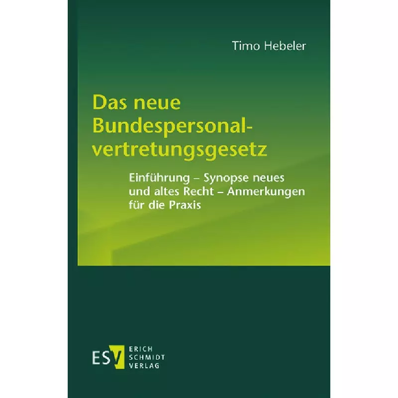 Das neue Bundespersonalvertretungsgesetz