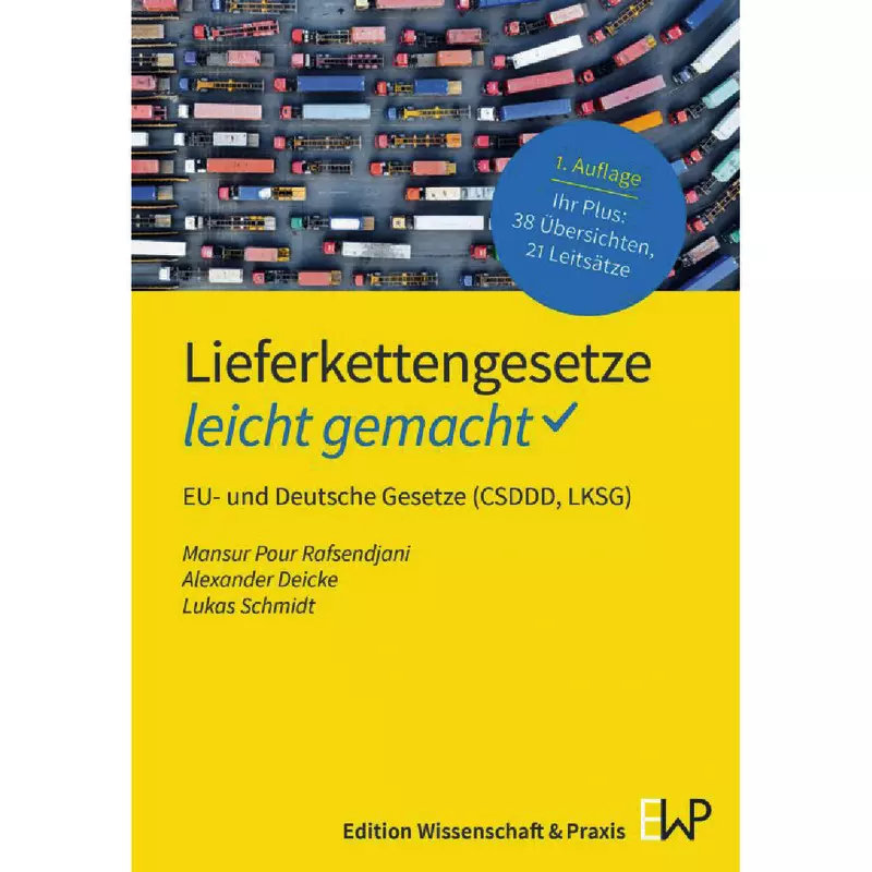 Lieferkettengesetze – leicht gemacht