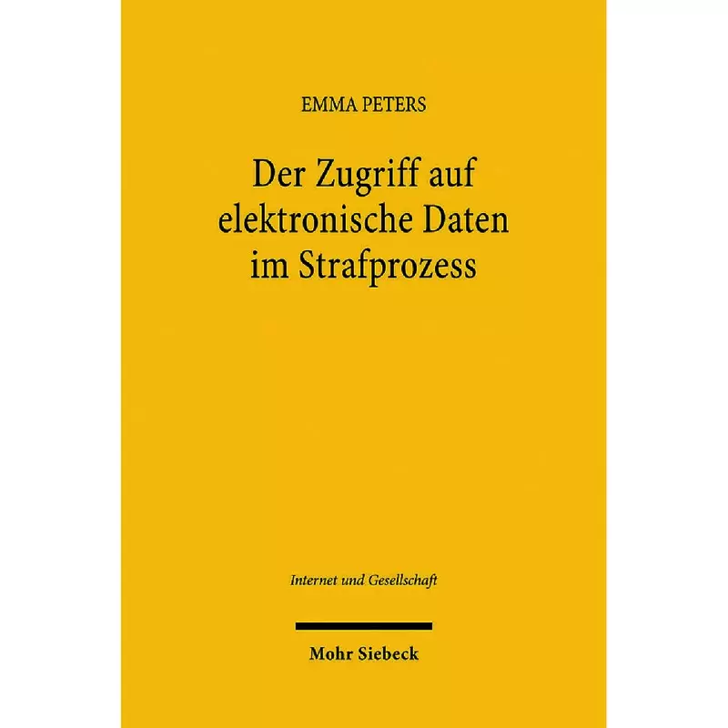 Der Zugriff auf elektronische Daten im Strafprozess