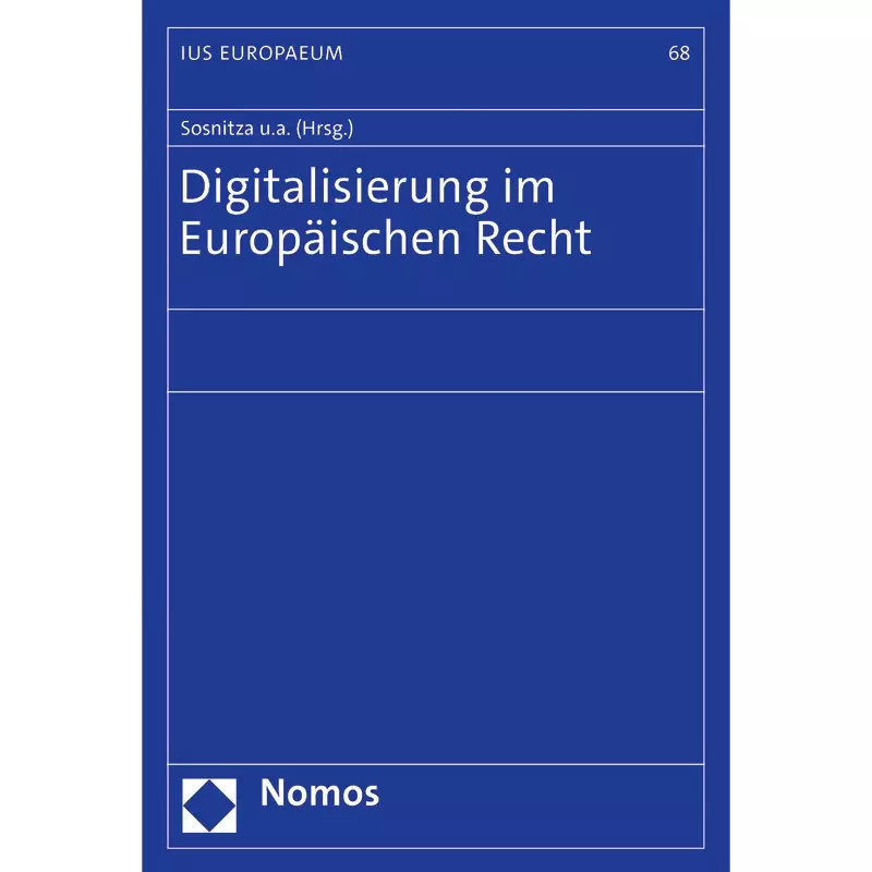 Digitalisierung im Europäischen Recht