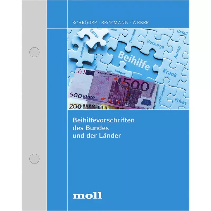 Beihilfevorschriften des Bundes und der Länder - mit Fortsetzungsbezug