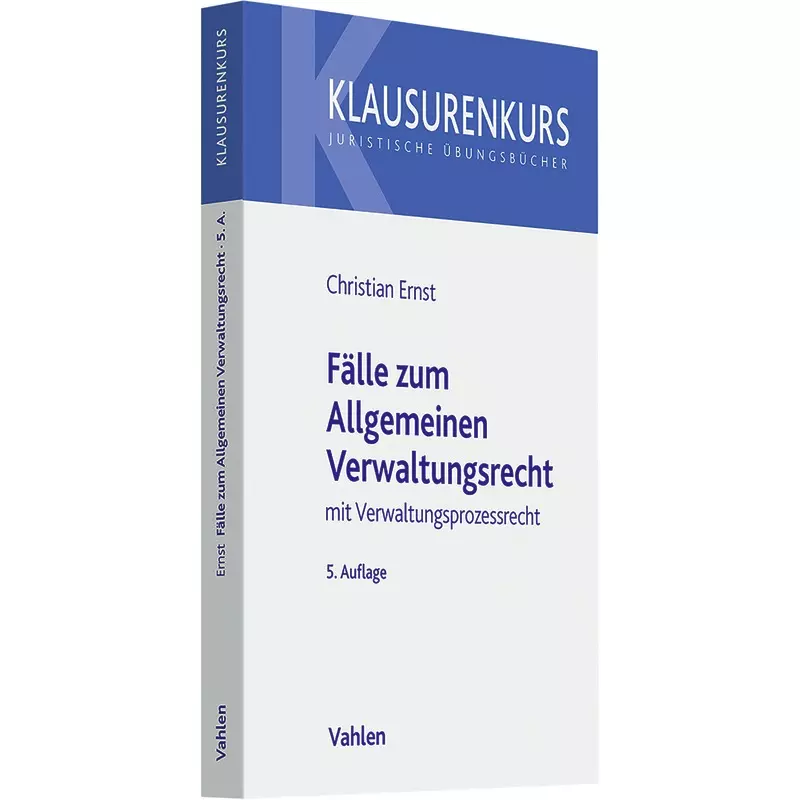 Fälle zum Allgemeinen Verwaltungsrecht
