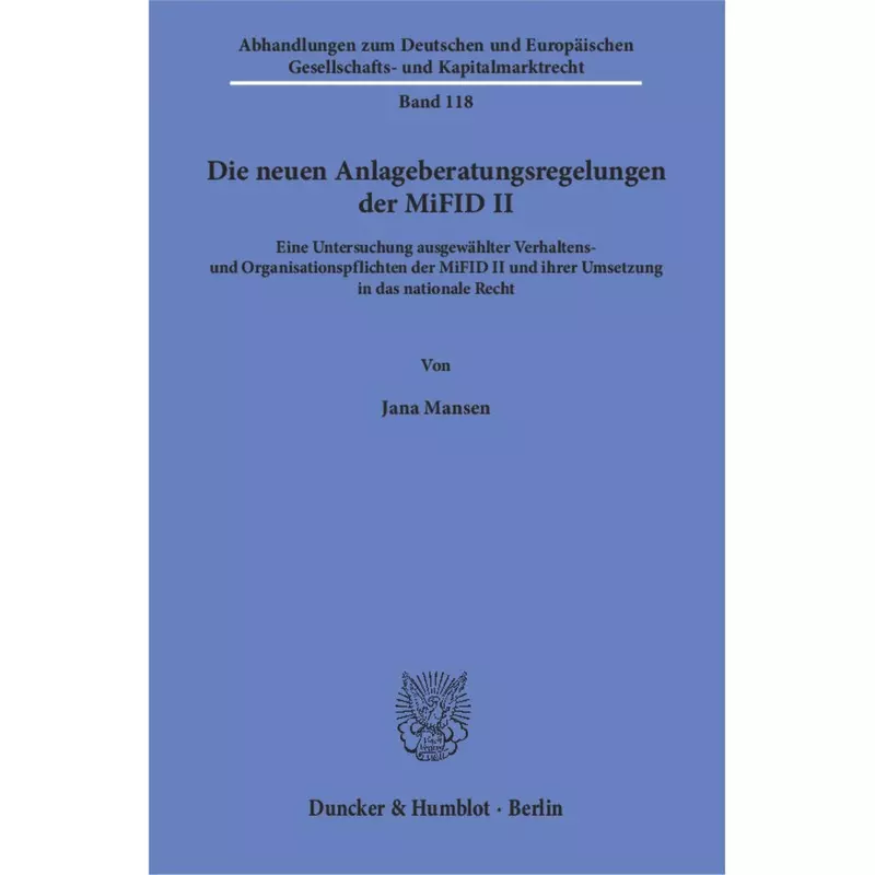 Die neuen Anlageberatungsregelungen der MiFID II
