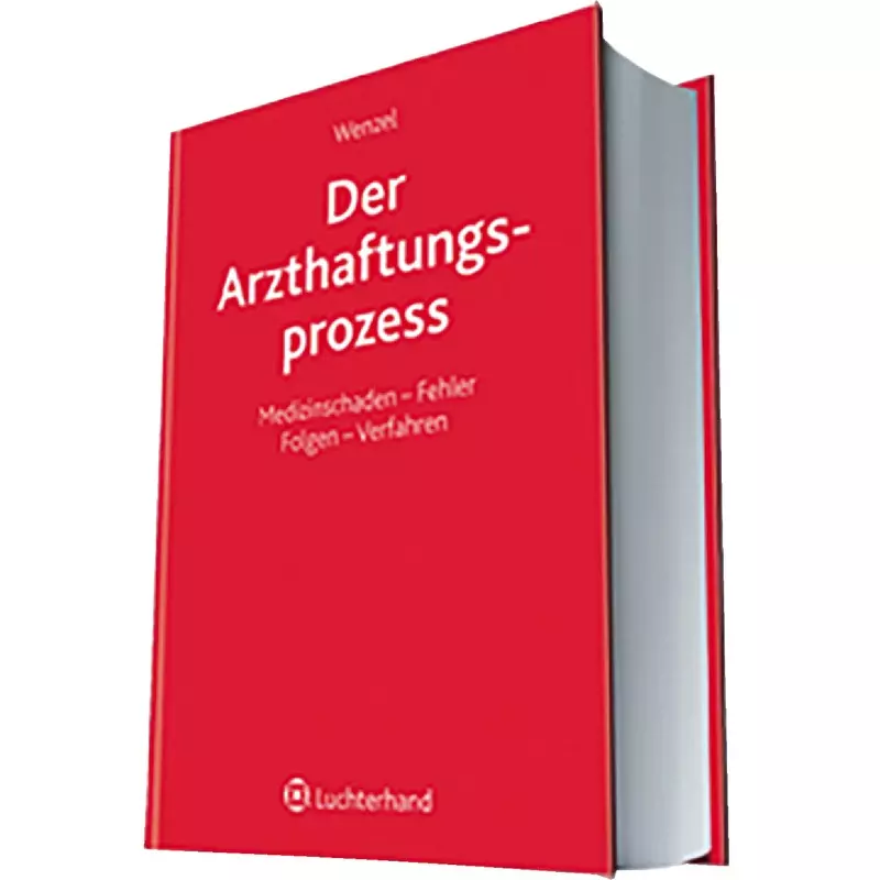 Wolters Kluwer Der Arzthaftungsprozess online
