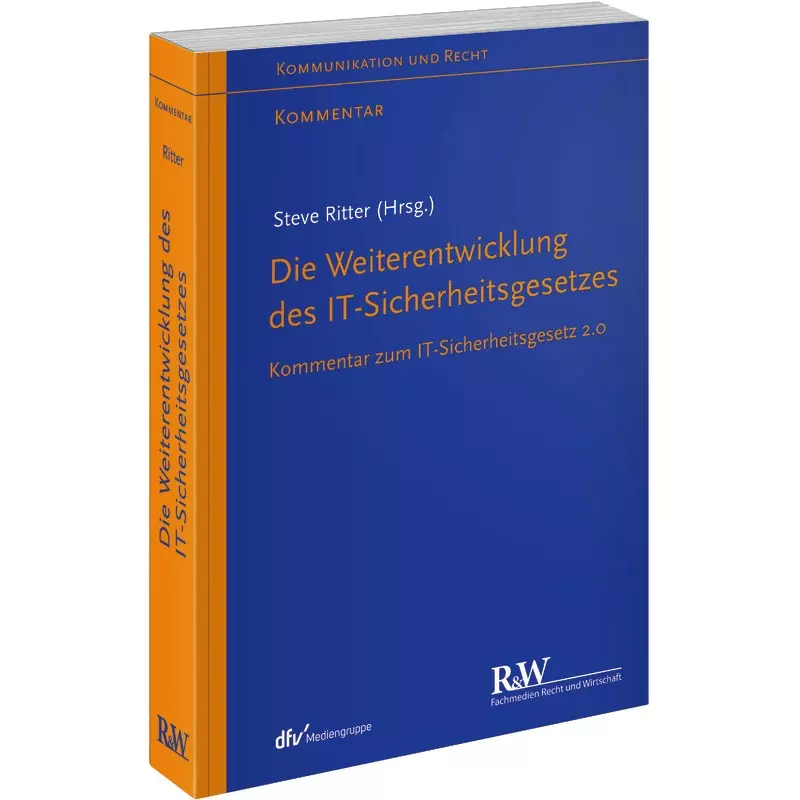 Die Weiterentwicklung des IT-Sicherheitsgesetzes
