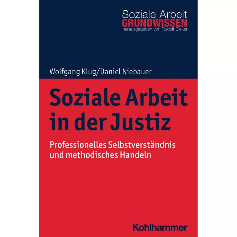 Soziale Arbeit in der Justiz