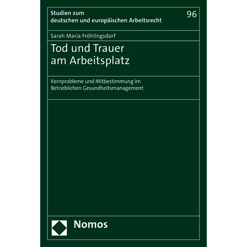 Tod und Trauer am Arbeitsplatz