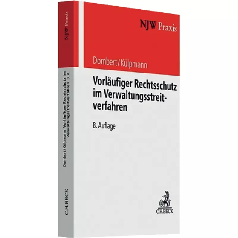 Vorläufiger Rechtsschutz im Verwaltungsstreitverfahren