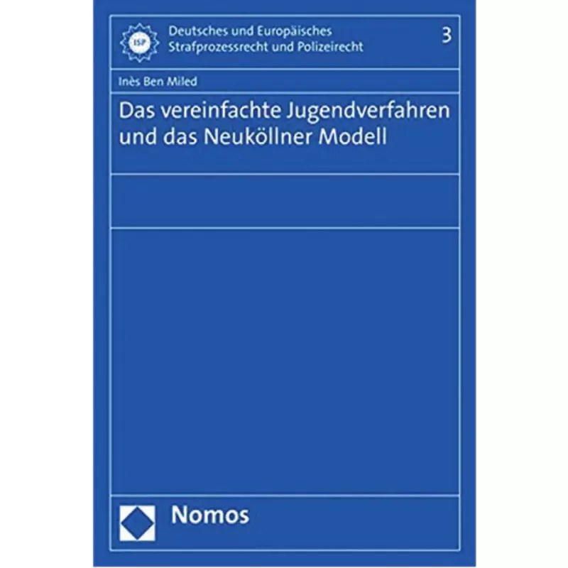 Das vereinfachte Jugendverfahren und das Neuköllner Modell
