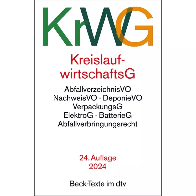 Kreislaufwirtschaftsgesetz: KrWG (dtv 53229)