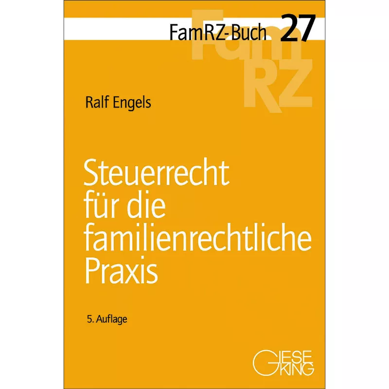 Steuerrecht für die familienrechtliche Praxis