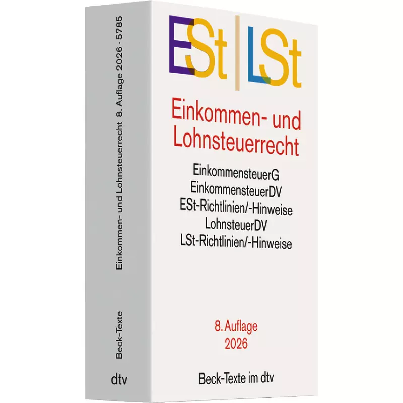 Einkommen- und Lohnsteuerrecht: ESt / LSt (dtv 53323)
