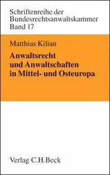 Anwaltsrecht und Anwaltschaft in Osteuropa