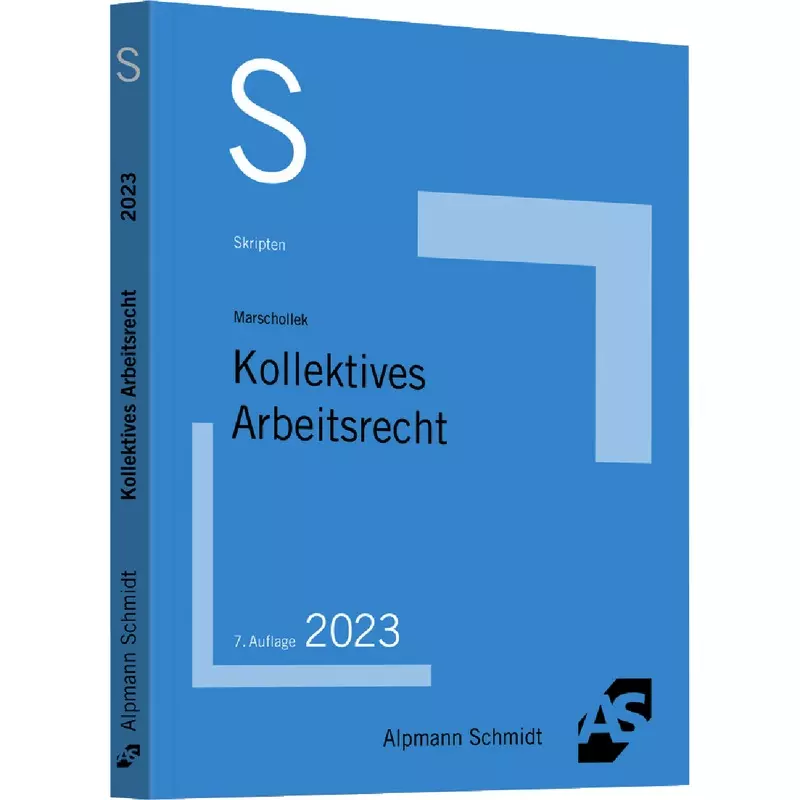 Skript Kollektives Arbeitsrecht