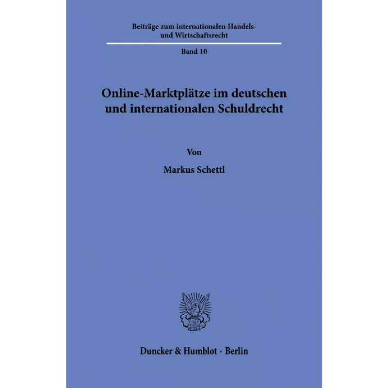 Online-Marktplätze im deutschen und internationalen Schuldrecht