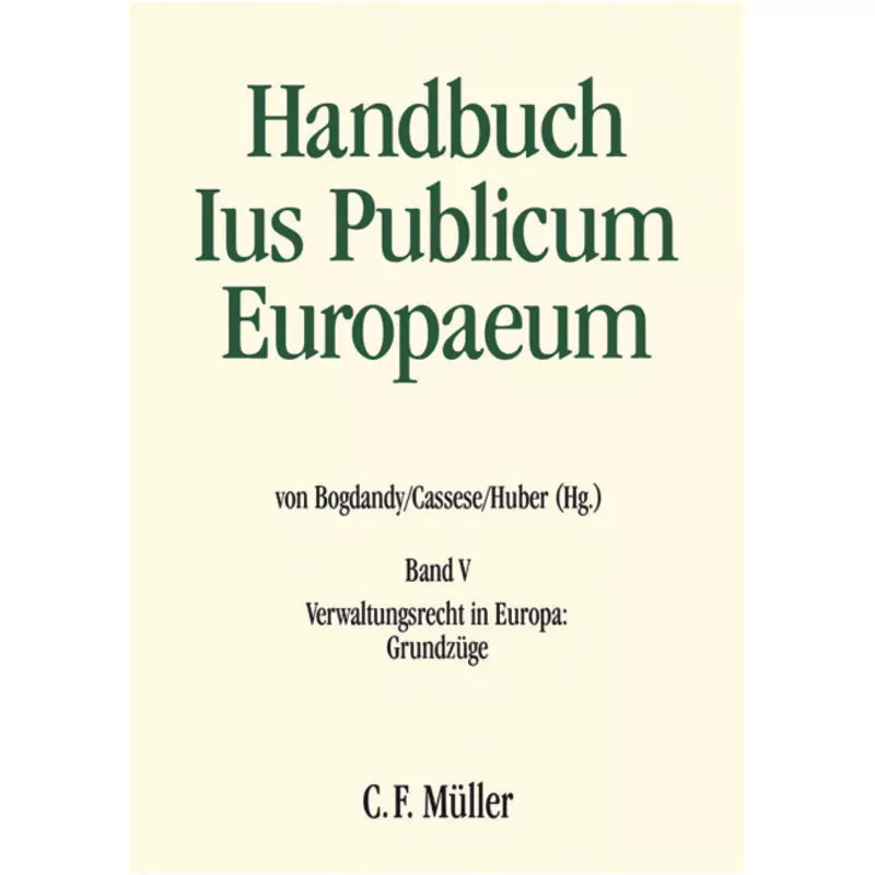 Handbuch Ius Publicum Europaeum Band V