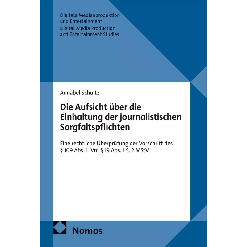 Die Aufsicht über die Einhaltung der journalistischen Sorgfaltspflichten