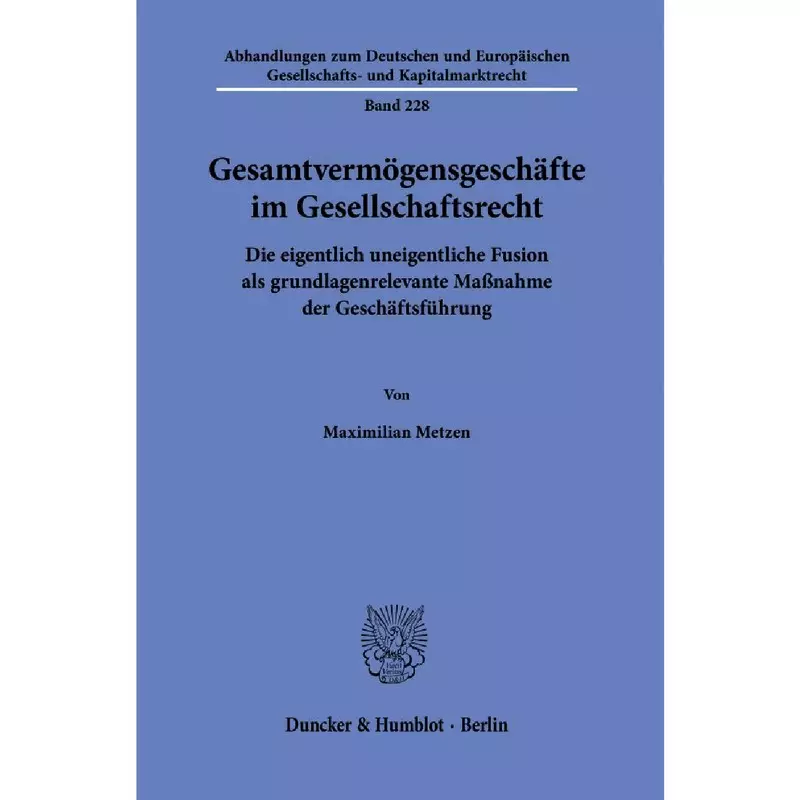 Gesamtvermögensgeschäfte im Gesellschaftsrecht