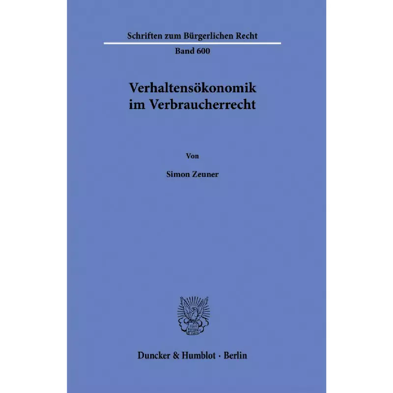 Verhaltensökonomik im Verbraucherrecht
