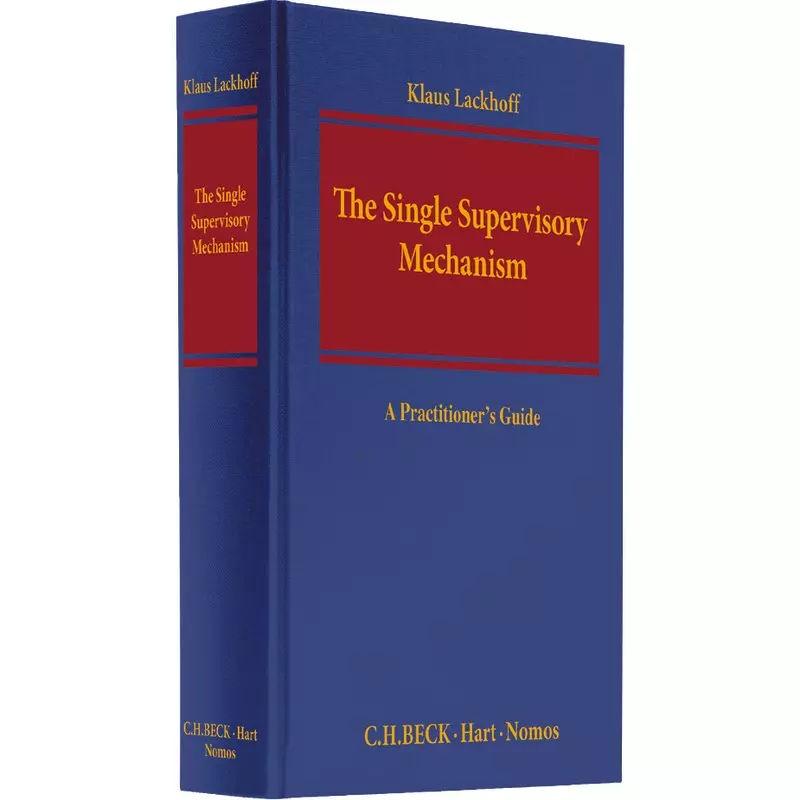 The Single Supervisory Mechanism
