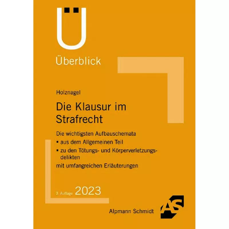 Die Klausur im Strafrecht