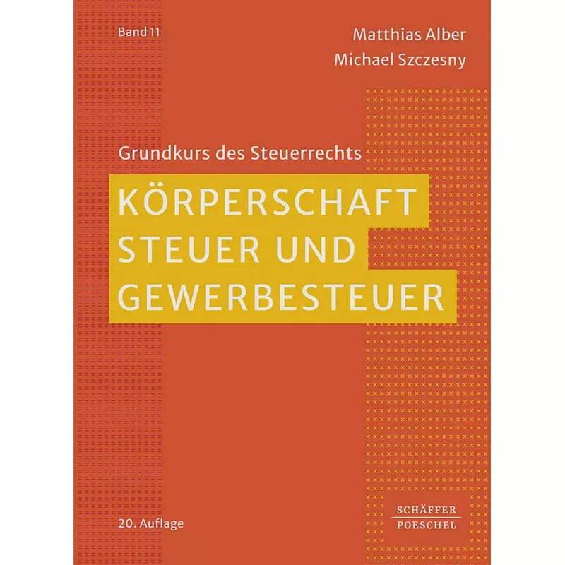Körperschaftsteuer und Gewerbesteuer