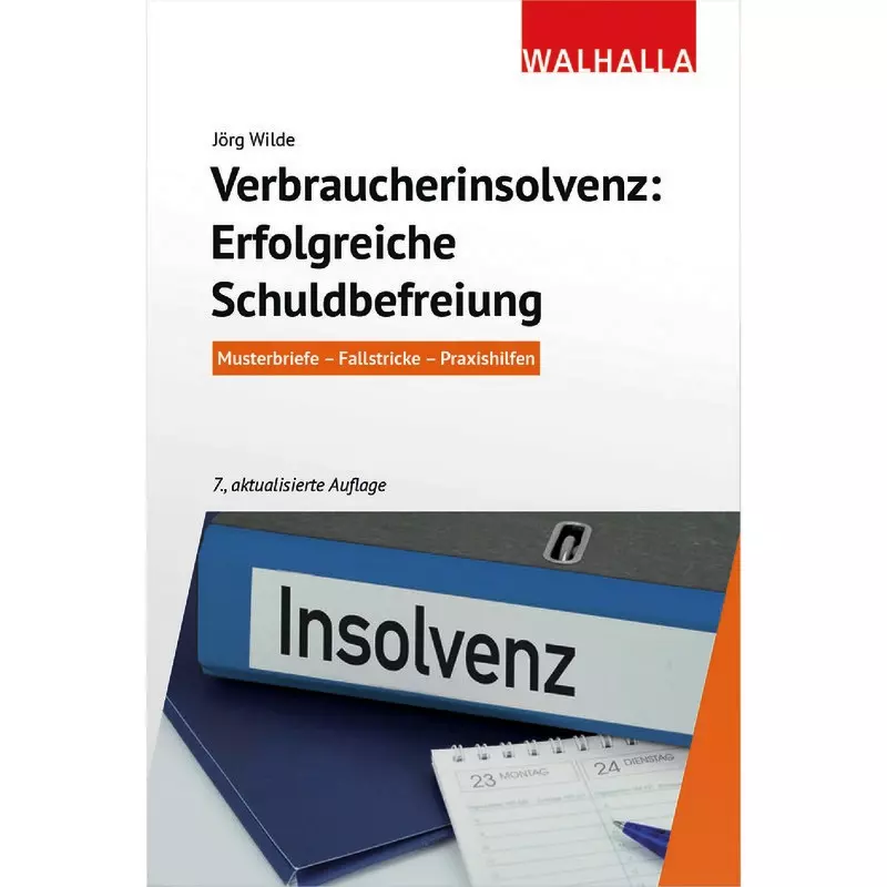 Verbraucherinsolvenz: Erfolgreiche Schuldbefreiung