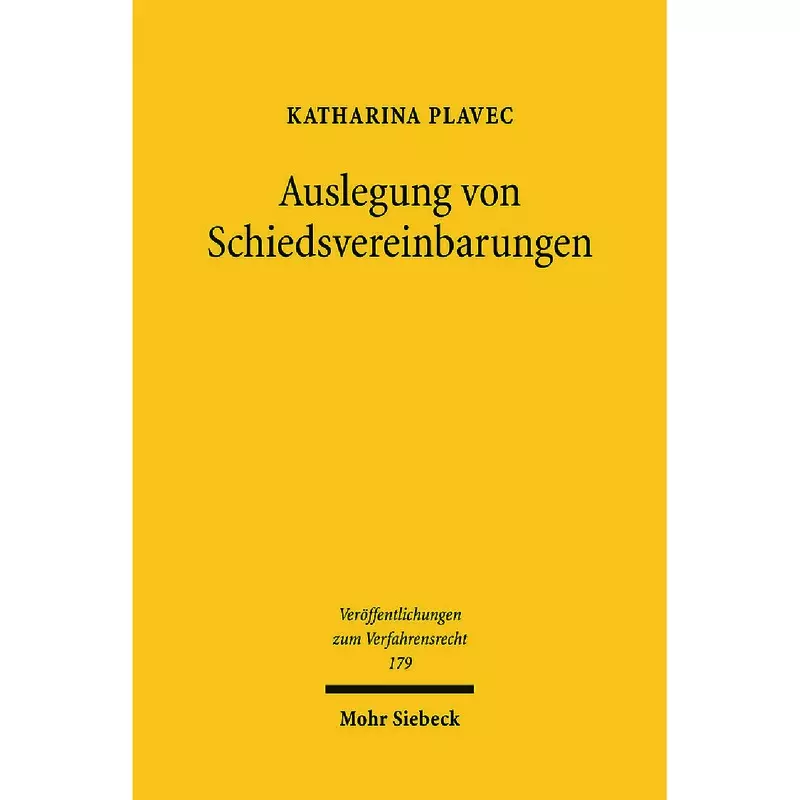 Auslegung von Schiedsvereinbarungen