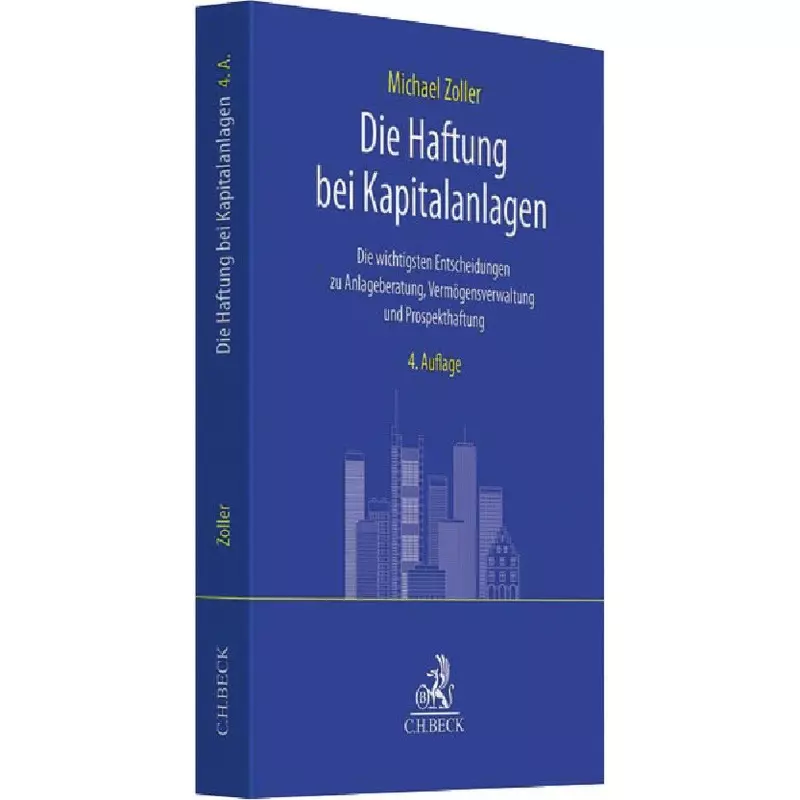 Die Haftung bei Kapitalanlagen