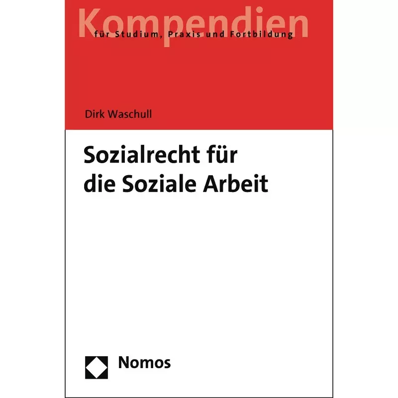 Sozialrecht für die Soziale Arbeit