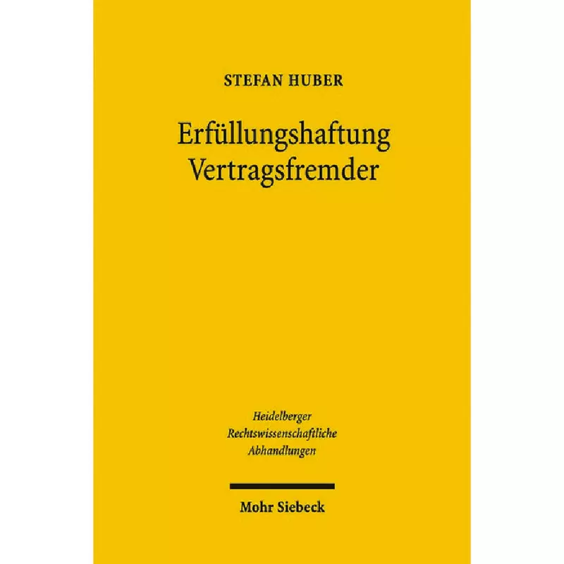 Erfüllungshaftung Vertragsfremder