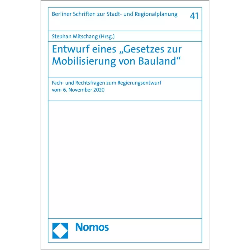 Entwurf eines Gesetzes zur Mobilisierung von Bauland