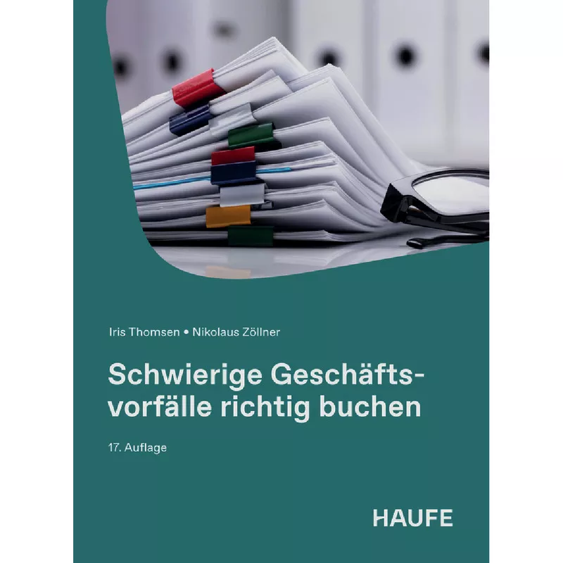 Schwierige Geschäftsvorfälle richtig buchen
