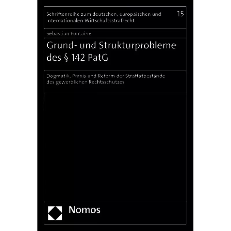 Grund- und Strukturprobleme des § 142 PatG