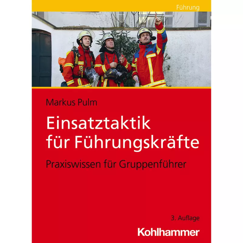 Einsatztaktik für Führungskräfte