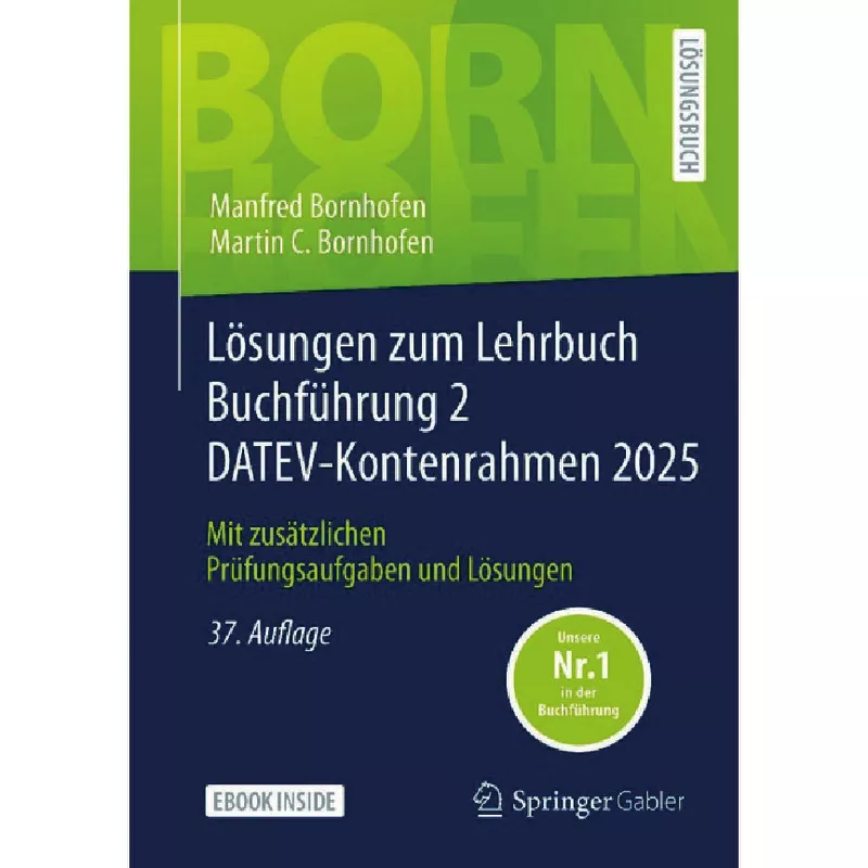 Lösungen zum Lehrbuch Buchführung 2 DATEV-Kontenrahmen 2025