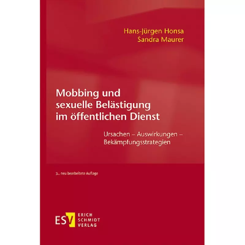 Mobbing und sexuelle Belästigung im öffentlichen Dienst