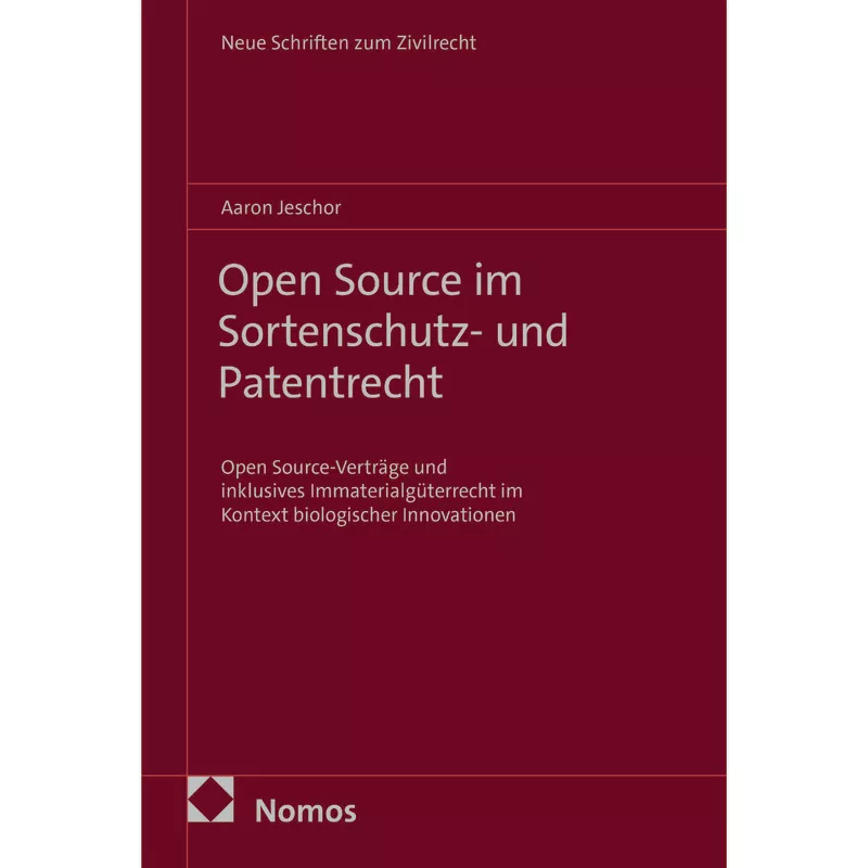 Open Source im Sortenschutz- und Patentrecht