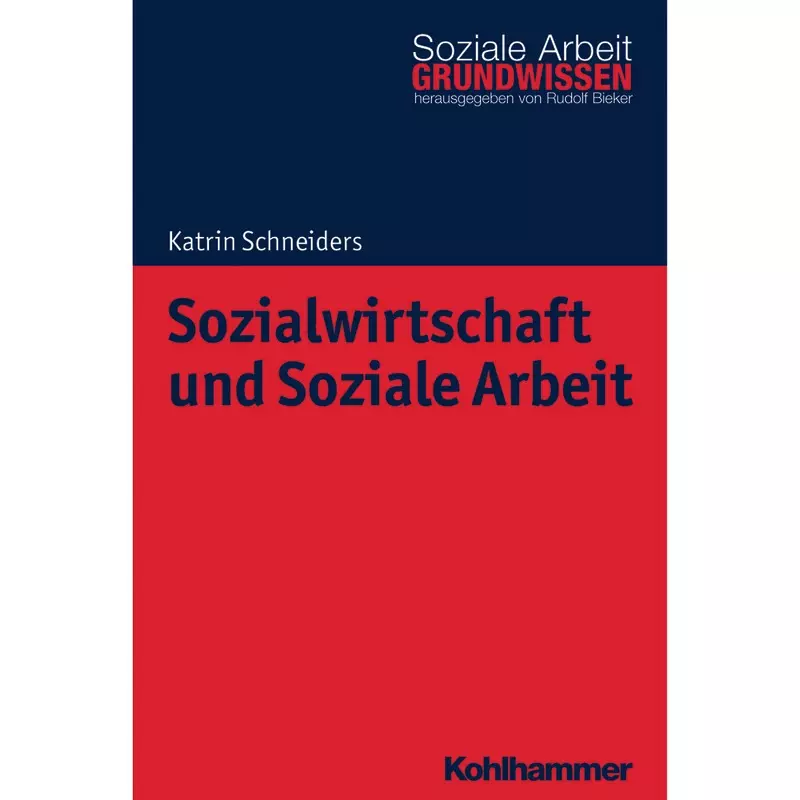 Sozialwirtschaft und Soziale Arbeit
