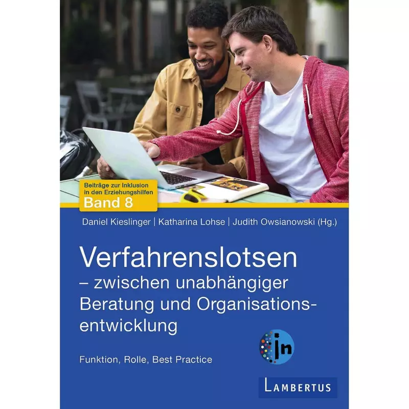 Verfahrenslotsen - Zwischen unabhängiger Beratung und Organisationsentwicklung