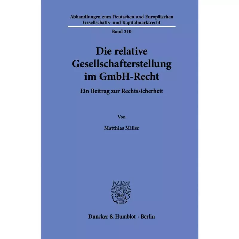 Die relative Gesellschafterstellung im GmbH-Recht
