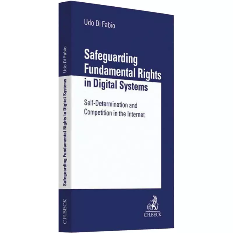 Safeguarding Fundamental Rights in Digital Systems